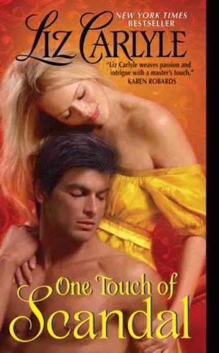 One Touch of Scandal by Liz Carlyle