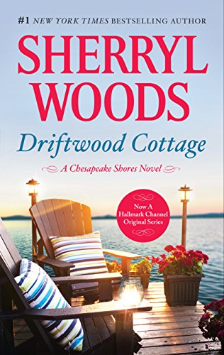 Driftwood Cottage by Sherryl Woods