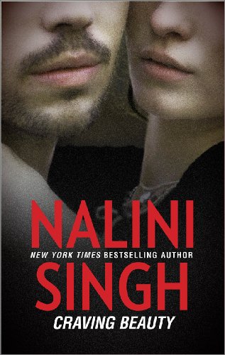 Craving Beauty by Nalini Singh