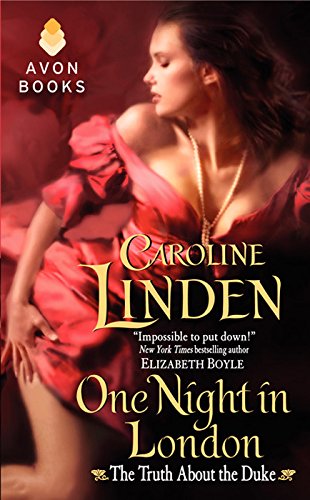 One Night in London: The Truth about the Duke by Caroline Linden