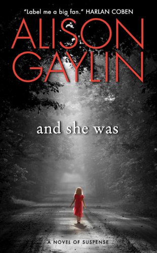 And She Was by Alison Gaylin