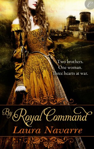 By Royal Command by Laura Navarre