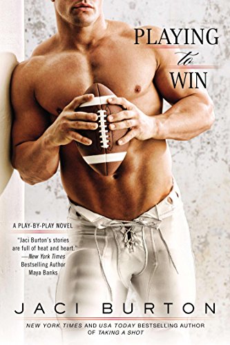 Playing to Win by Jaci Burton