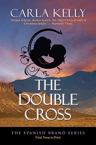 The Double Cross by Carla Kelly