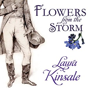 Flowers from the Storm by Laura Kinsale