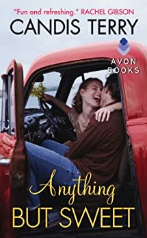 Anything But Sweet by Candis Terry