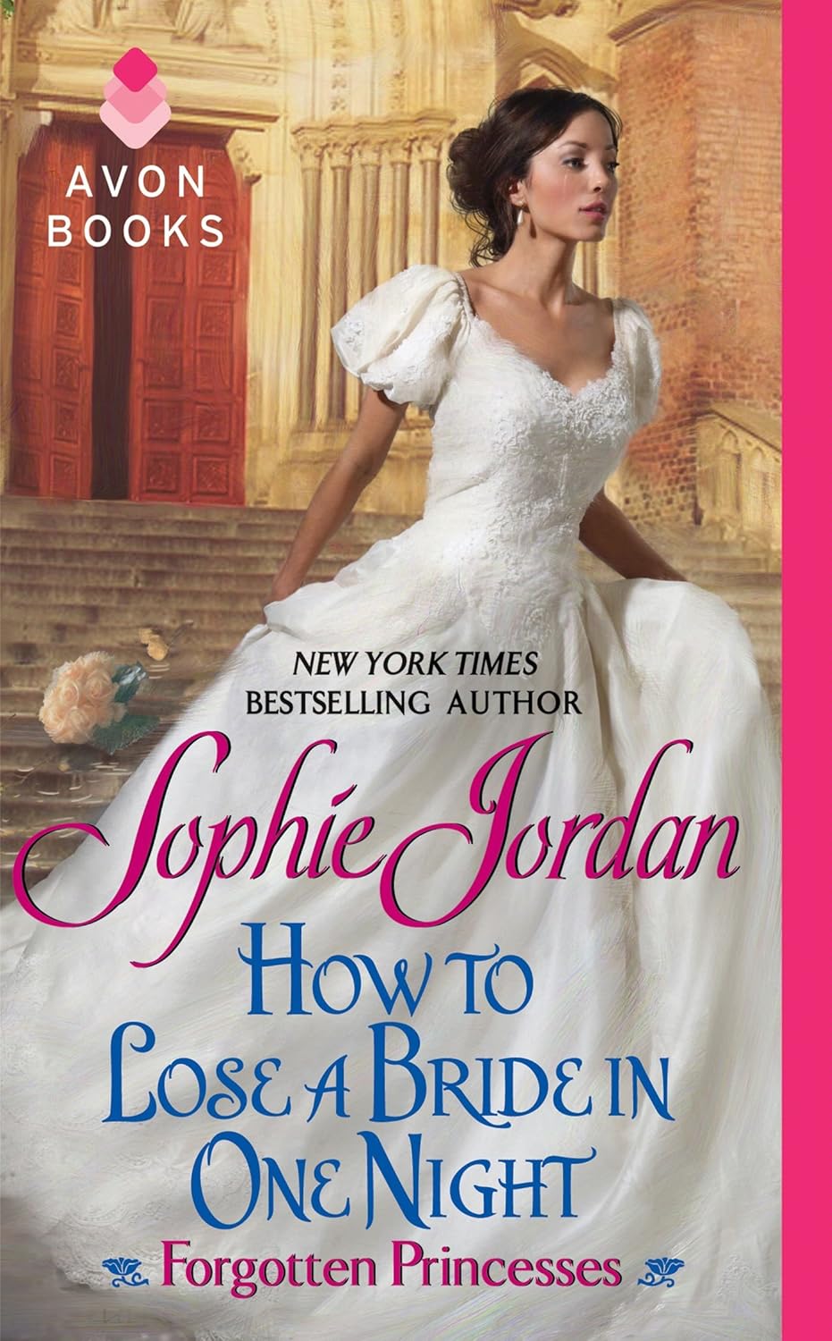 How to Lose a Bride in One Night by Sophie Jordan