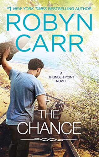 The Chance by Robyn Carr