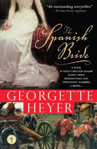 The Spanish Bride by Georgette Heyer