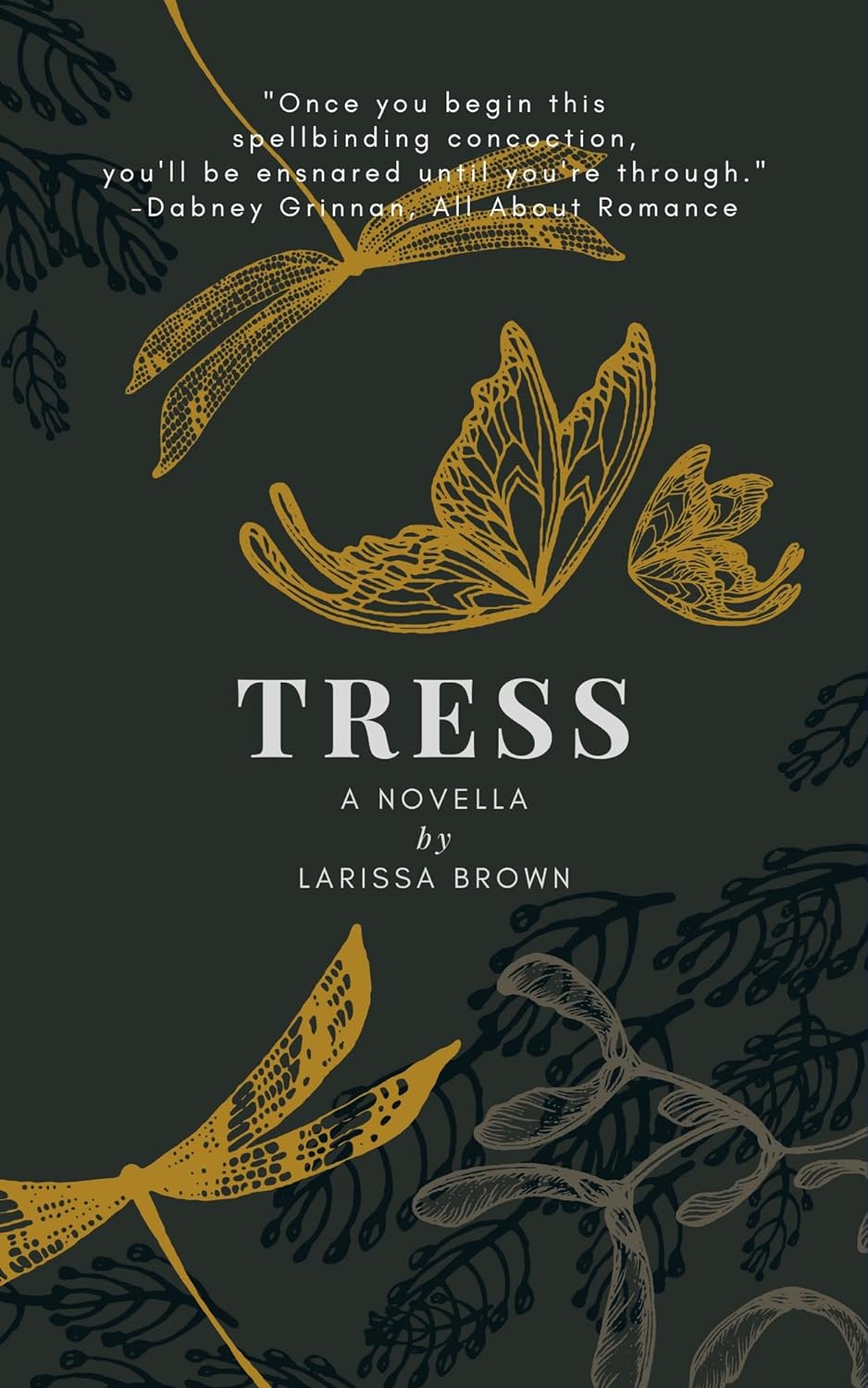 Tress by Larissa Brown