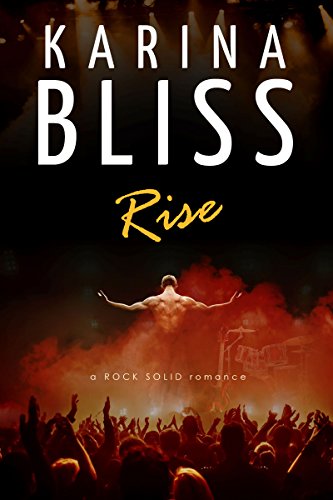 Rise by Karina Bliss