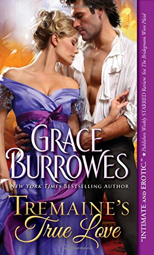 Tremaine’s True Love by Grace Burrowes