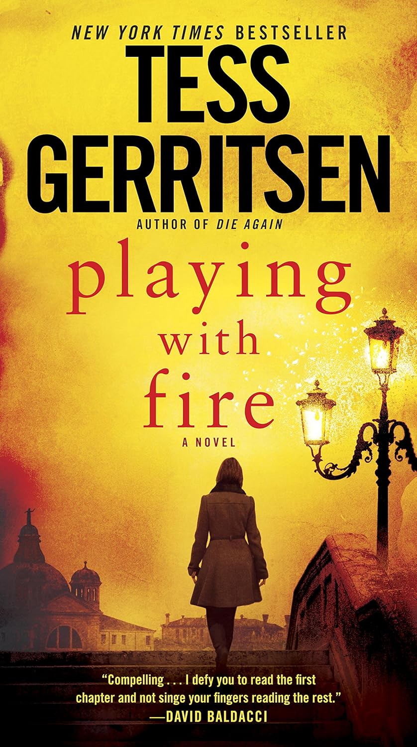 Playing With Fire by Tess Gerritsen