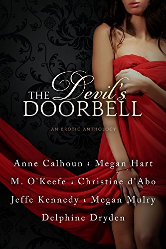 The Devil’s Doorbell: An Erotic Anthology