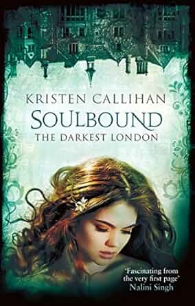 Soulbound by Kristen Callihan