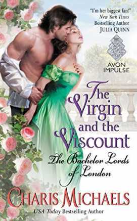 The Virgin and the Viscount by Charis MIchaels