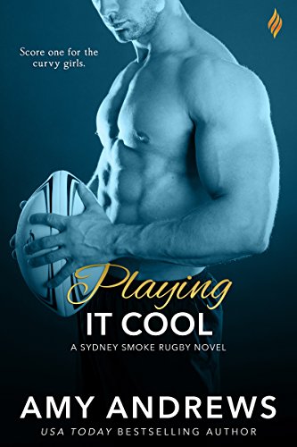 Playing it Cool by Amy Andrews
