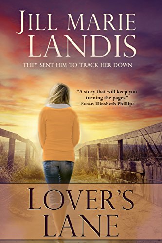 Lover’s Lane by Jill Marie Landis