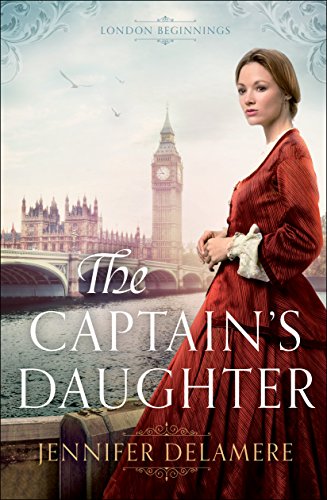 The Captain’s Daughter by Jennifer Delamere