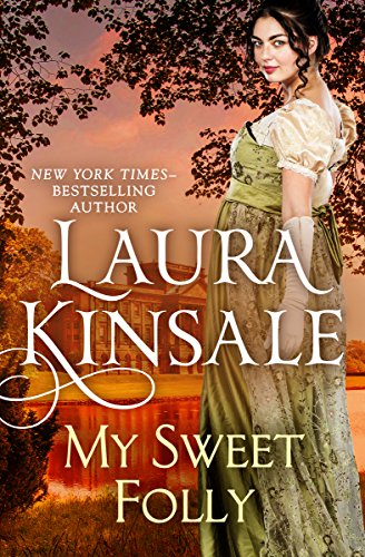 My Sweet Folly by Laura Kinsale