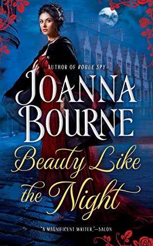 Beauty Like the Night by Joanna Bourne