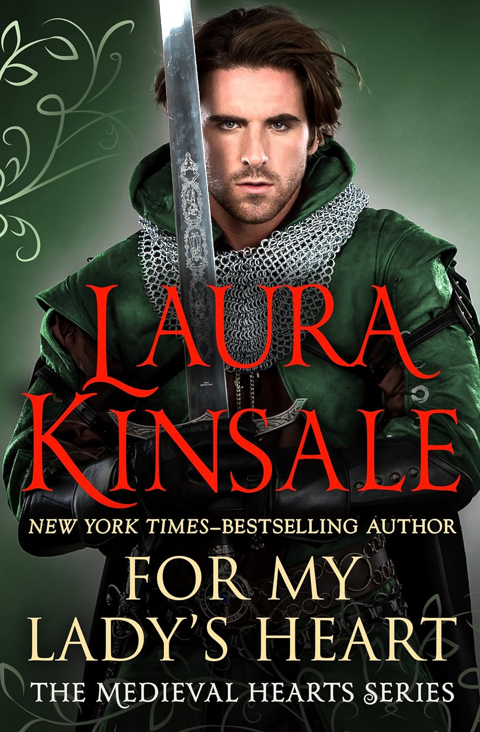For My Lady’s Heart by Laura Kinsale