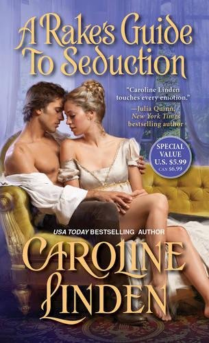 A Rake’s Guide to Seduction by Caroline Linden
