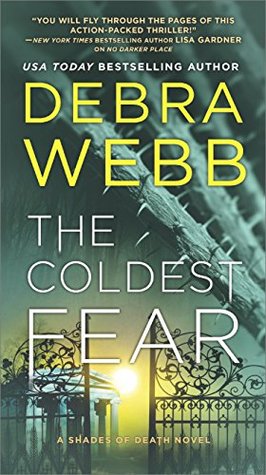 The Coldest Fear by Debra Webb