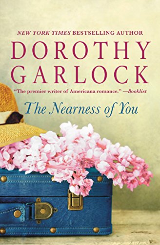 The Nearness of You by Dorothy Garlock by Dorothy Garlock
