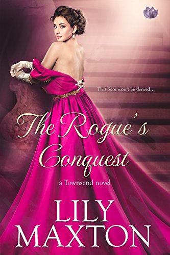 The Rogue’s Conquest by Lily Maxton
