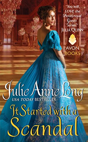 It Started With a Scandal by Julie Anne Long