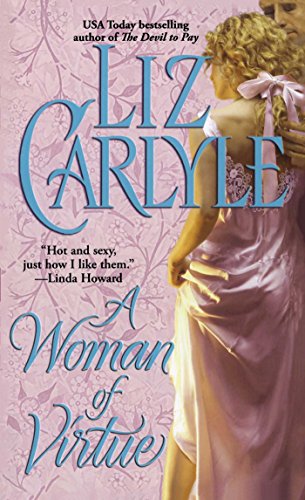 A Woman of Virtue by Liz Carlyle