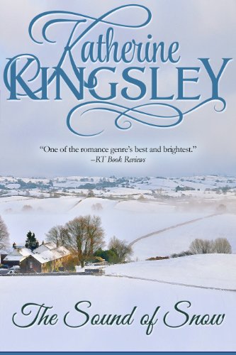 The Sound of Snow by Katherine Kingsley