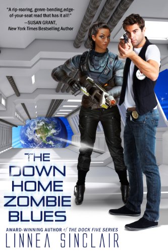 The Down Home Zombie Blues by Linnea Sinclair