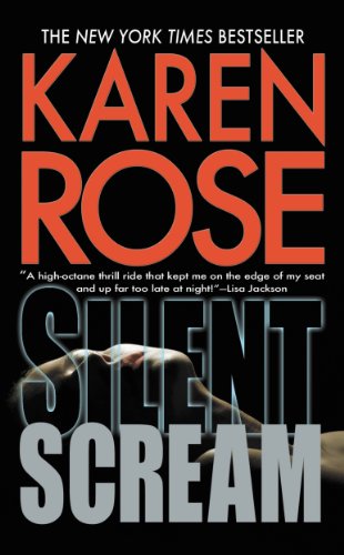 Silent Scream by Karen Rose