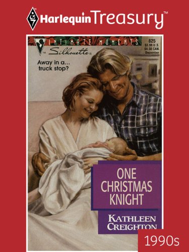 One Christmas Knight by Kathleen Creighton