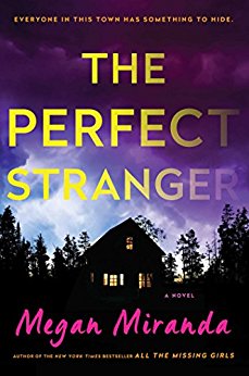 The Perfect Stranger by Megan Miranda