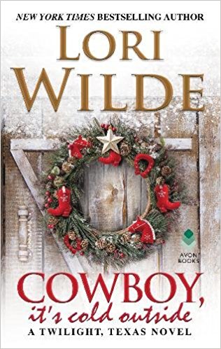 Cowboy, It’s Cold Outside by Lori Wilde