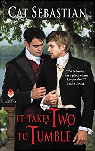 It Takes Two to Tumble by Cat Sebastian