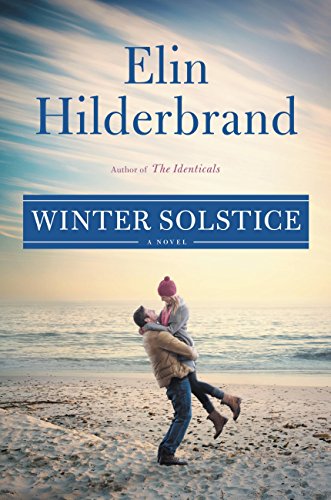 Winter Solstice by Elin Hildebrand