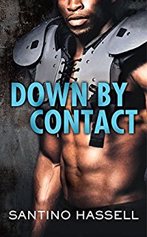 Down by Contact by Santino Hassell