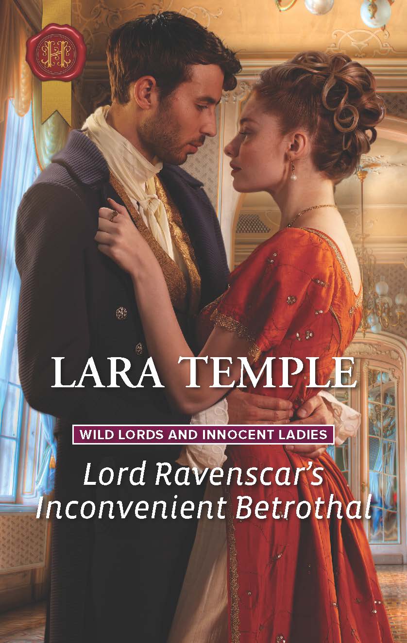 Lord Ravenscar’s Inconvenient Betrothal by Lara Temple