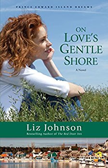 On Love’s Gentle Shore by Liz Johnson