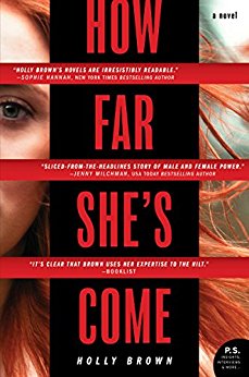 How Far She’s Come by Holly Brown