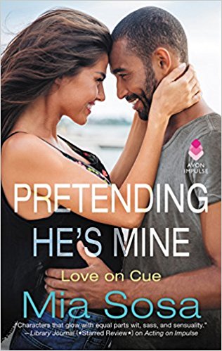 Pretending He’s Mine by Mia Sosa