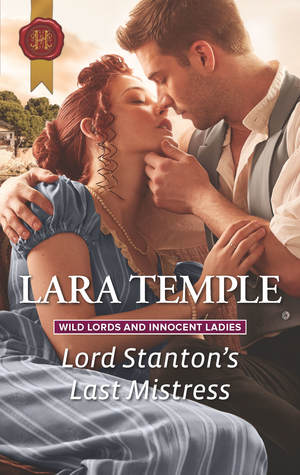 Lord Stanton’s Last Mistress by Lara Temple