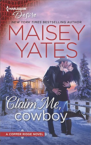 Claim Me Cowboy by Maisey Yates