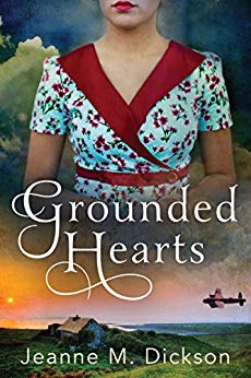 Grounded Hearts by Jeanne M. Dickson