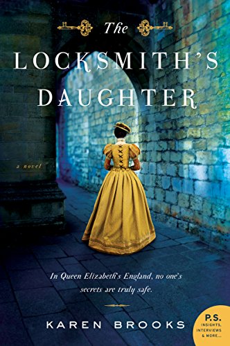 The Locksmith’s Daughter by Karen Brooks