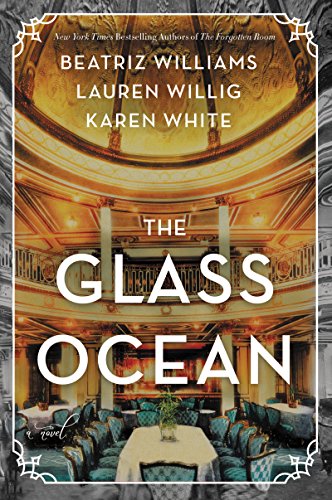 The Glass Ocean by Beatriz Williams, Lauren Willig and Karen White